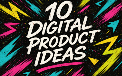 10 Digital Product Ideas You Can Create in a Weekend
